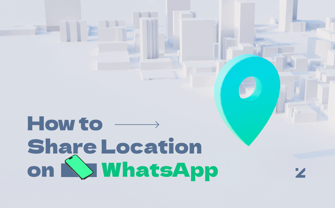 How to Share Location on WhatsApp [iOS & Android]
