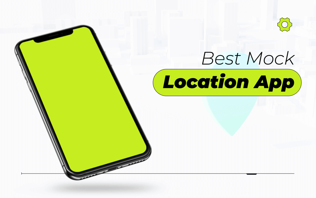 [2023] Top 7 Mock Location Apps for iPhone and Android