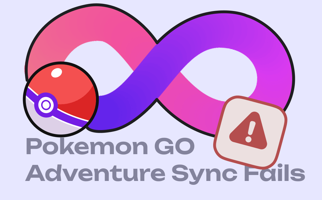 Pokemon GO Adventure Sync Not Working [How to Fix It]