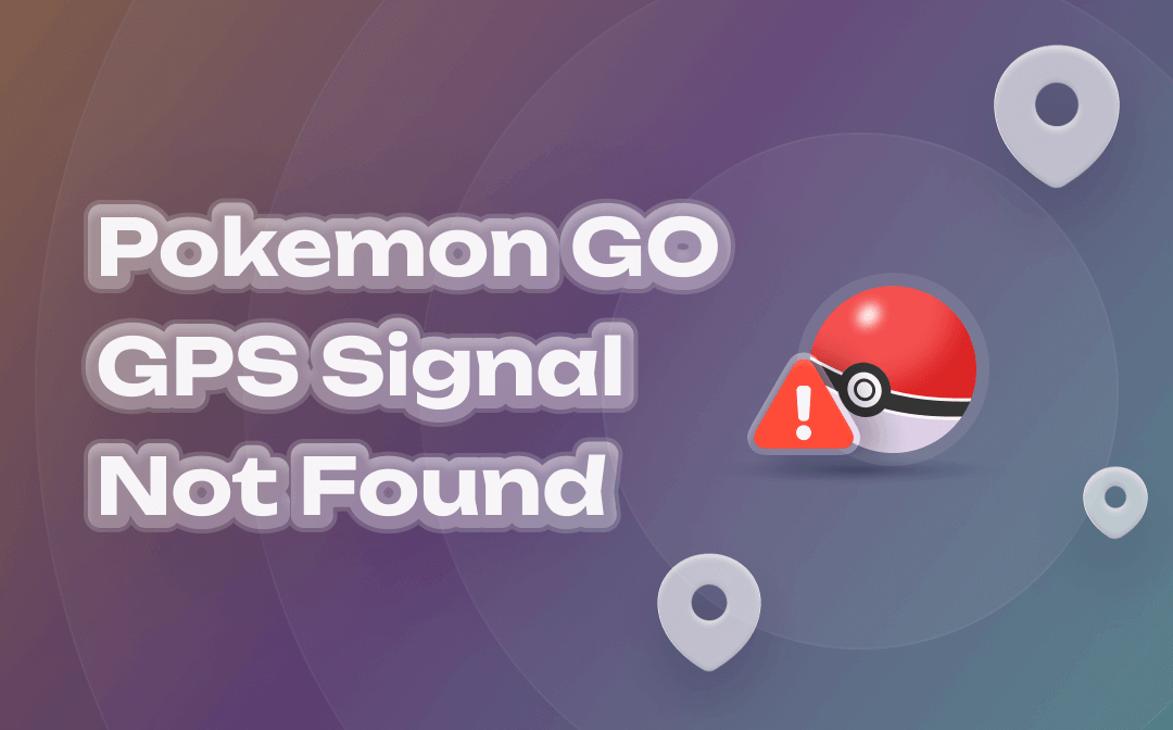 GPS Signal Not Found: Pokémon GO Location Hack