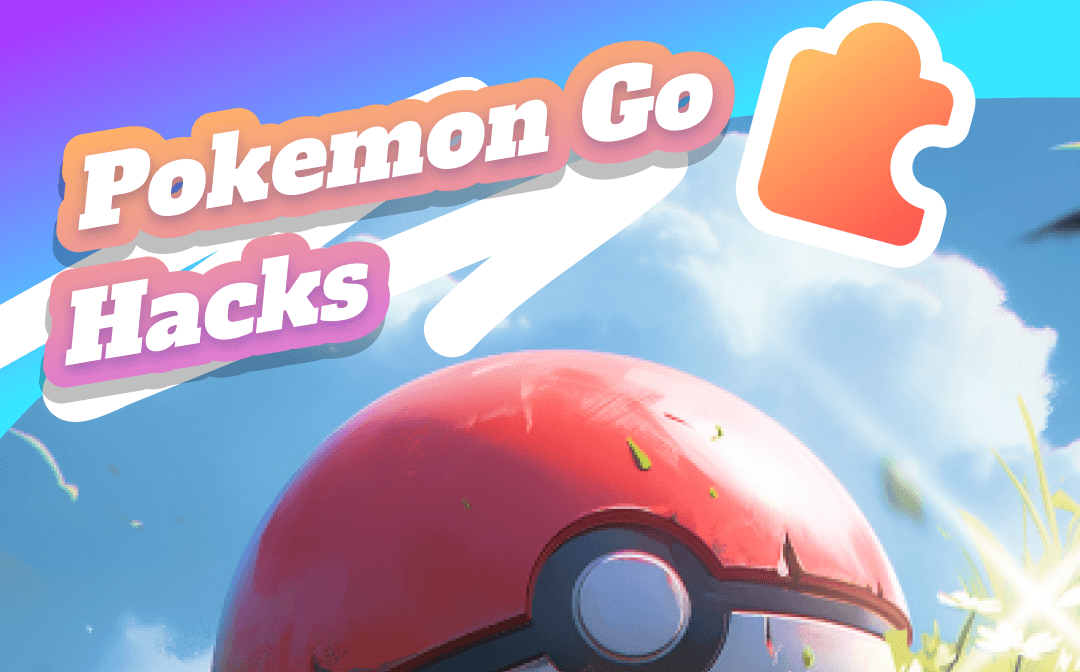 Top 5 Pokemon Go Hacks on iPhone & Android [Works in 2023]